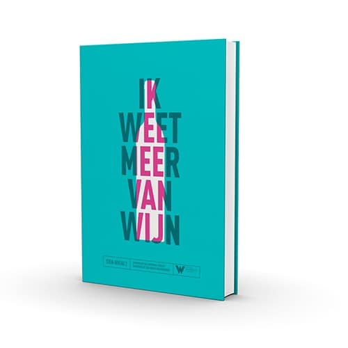 Cursusboek Ik weet meer van wijn - SDEN2 Wijnoorkonde